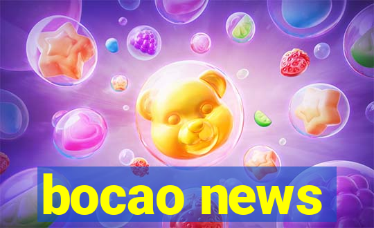 bocao news